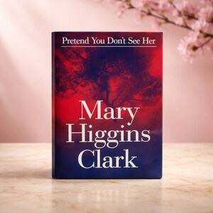 Mary Higgins Clark "Pretend You Don't See Her" Hardcover - Red & Navy Dust Cover